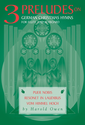 Book cover for Three Preludes on German Christmas Hymns for Flute and Keyboard