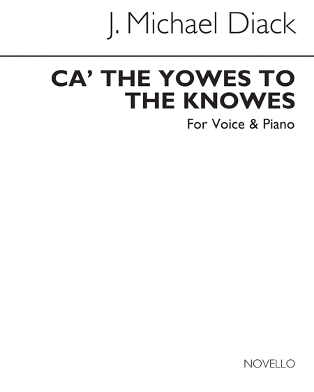 Ca' The Yowes To The Knowes