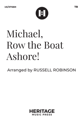 Michael, Row the Boat Ashore!