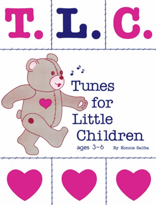 T.L.C.: Tunes for Little Children