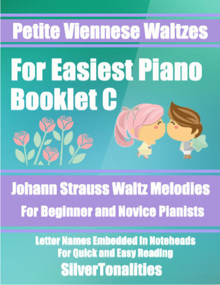 Petite Viennese Waltzes for Easiest Piano Booklet C
