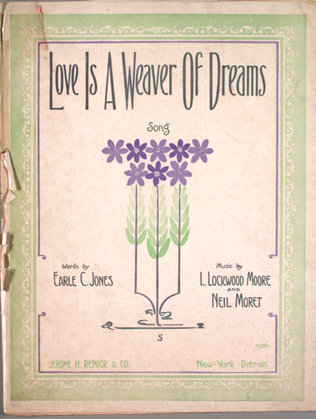 Love is a Weaver of Dreams. Song
