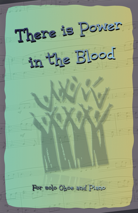 There is Power in the Blood, Gospel Hymn for Oboe and Piano