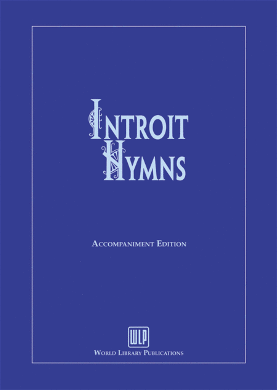Introit Hymns for the Church Year Accompaniment Hymn Anthems scores gallery preview page 1