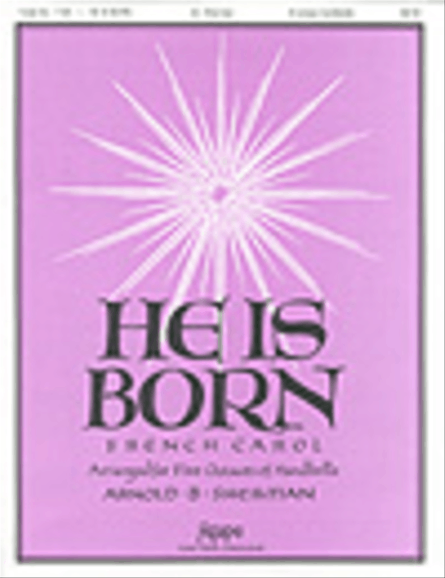 He Is Born by Arnold B. Sherman 5-Octaves - Sheet Music