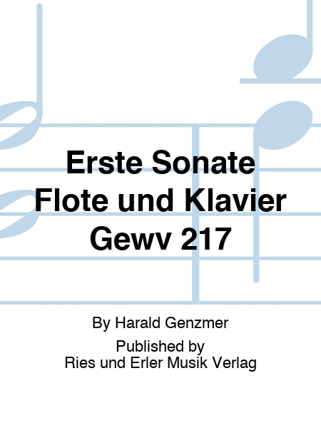 Erste Sonate Flöte und Klavier Gewv 217
