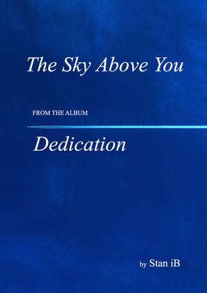 The Sky Above You