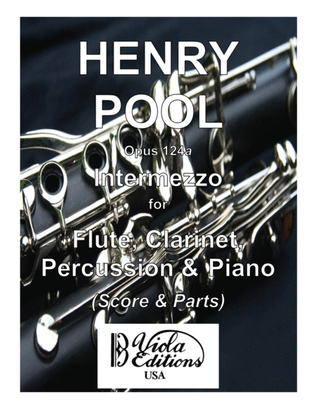Opus 124a, Intermezzo for Flute, A Clarinet, Percussion & Piano (Score & Parts)