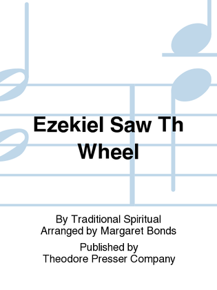 Ezek'el Saw the Wheel