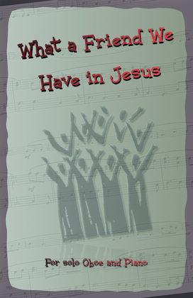 Book cover for What A Friend We Have In Jesus, Gospel Hymn for Oboe and Piano