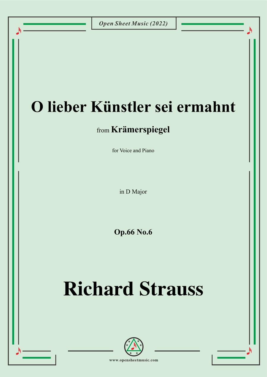 Richard Strauss-O lieber Künstler sei ermahnt,in D Major,Op.66 No.6,for Voice and Piano