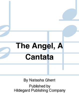 Book cover for The Angel, A Cantata
