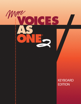 More Voices As One 2-Keyboard Edition