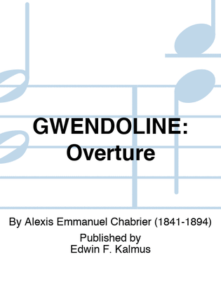 GWENDOLINE: Overture