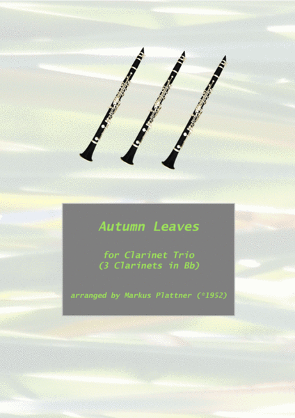 Autumn Leaves for 3 Clarinets in Bb image number null
