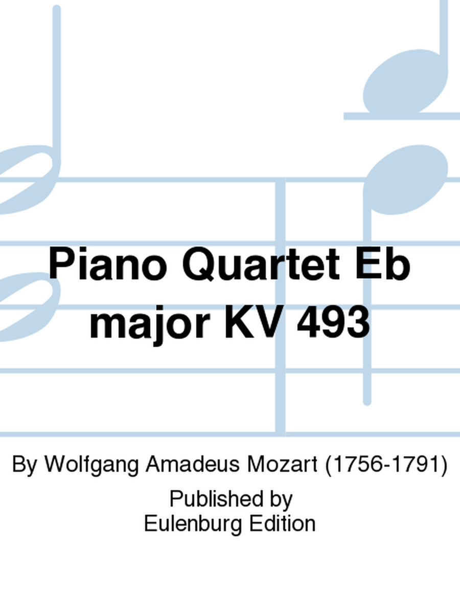 Piano Quartet Eb major KV 493