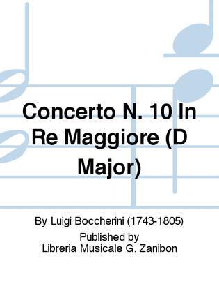 Concerto N. 10 In Re Maggiore (D Major)