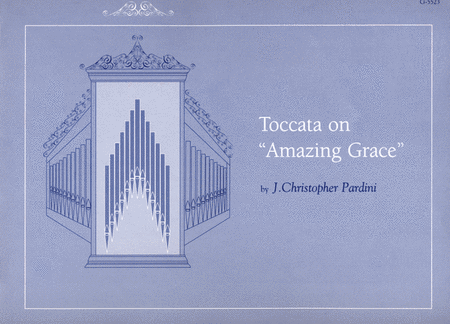Toccata on "Amazing Grace"