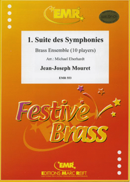 Jean-Joseph Mouret: 1e Suite des Symphonies