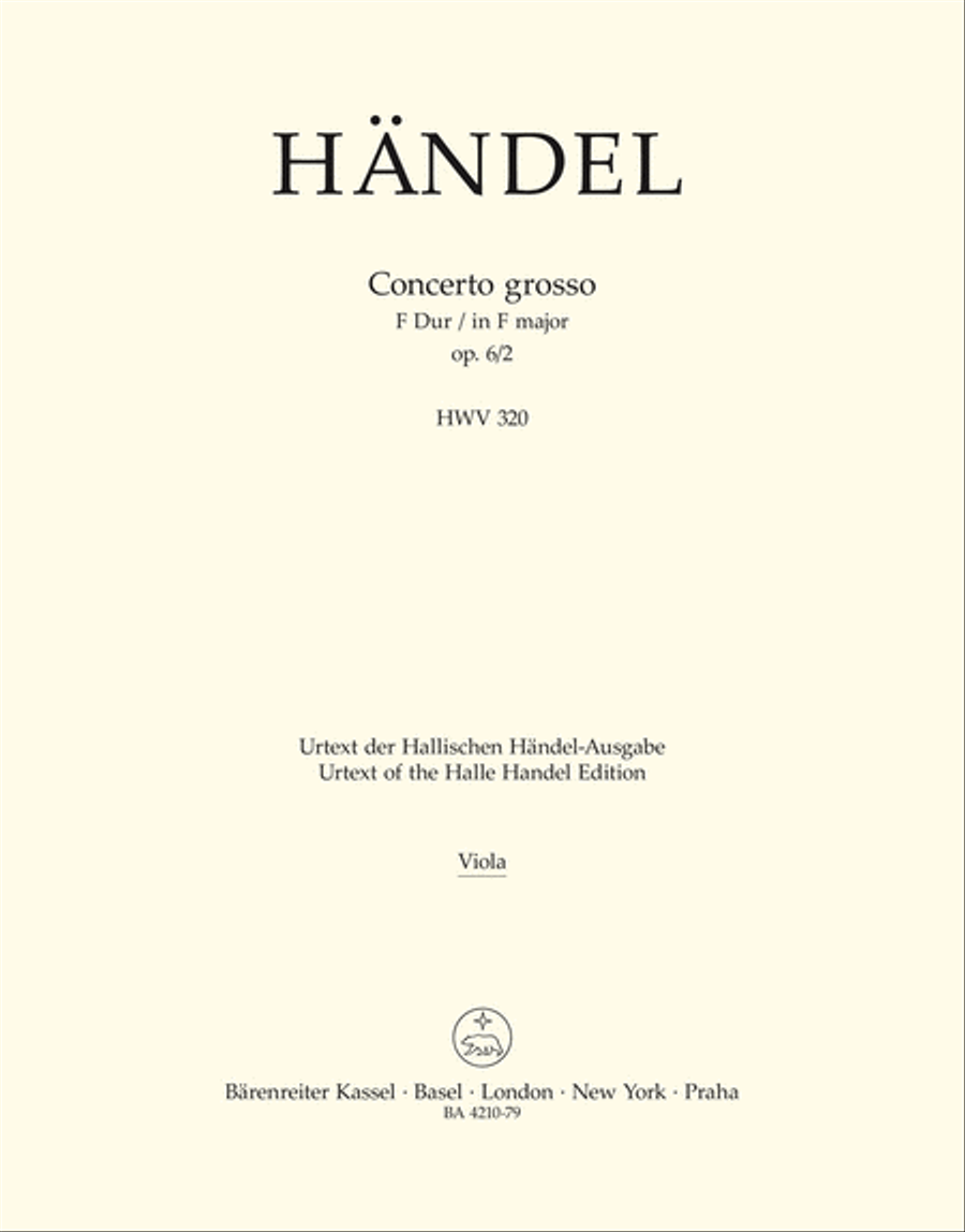 Concerto grosso F major, Op. 6/2 HWV 320 by George Frideric Handel Viola - Sheet Music