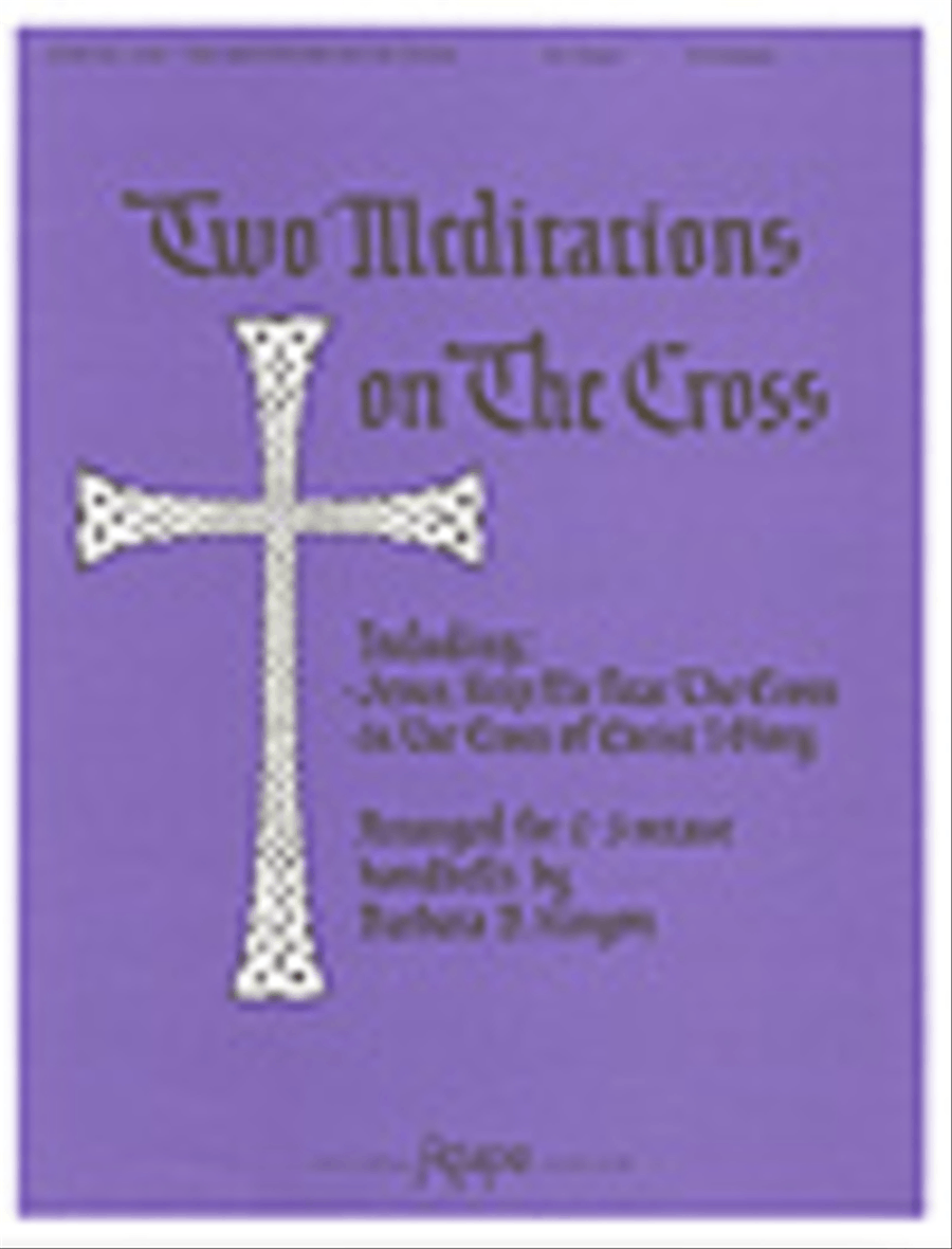Two Meditations on the Cross 3-Octaves scores gallery preview page 1