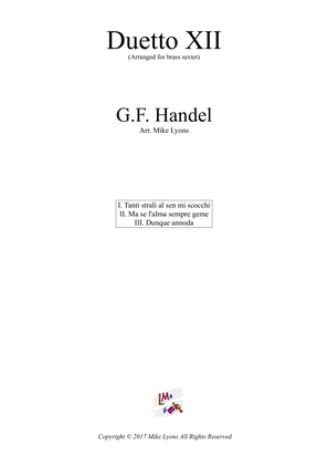 Book cover for Brass Sextet - G.F. Handel - Duetto XII - I. Tanti strali al sen mi scocchi, II. Ma se l'alma sempre