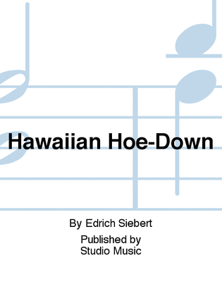 Hawaiian Hoe-Down