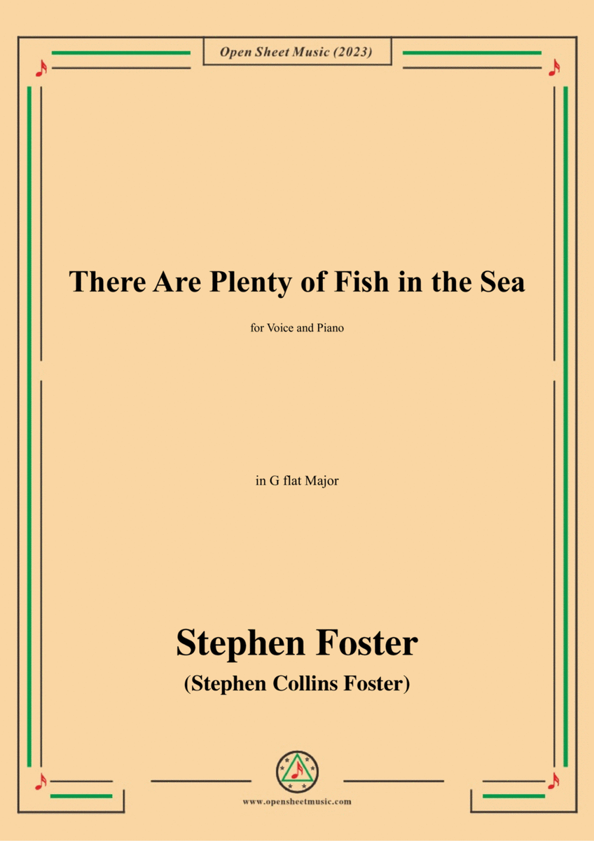 S. Foster-There Are Plenty of Fish in the Sea,in G flat Major