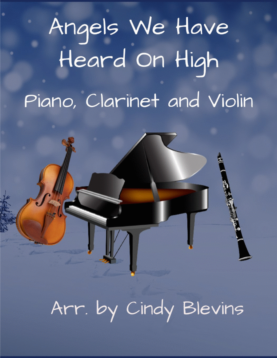 Angels We Have Heard On High, for Piano, Clarinet and Violin Clarinet scores gallery preview page 1