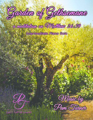 Book cover for Garden of Gethsemane (a meditation on Matthew 26:39)