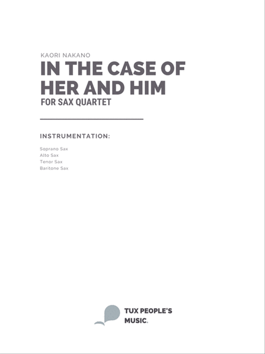 In the Case of Her and Him Saxophone Quartet scores gallery preview page 2