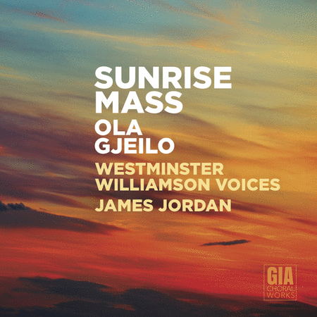 Gjeilo: Sunrise Mass