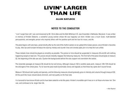 Livin' Larger Than Life: Score