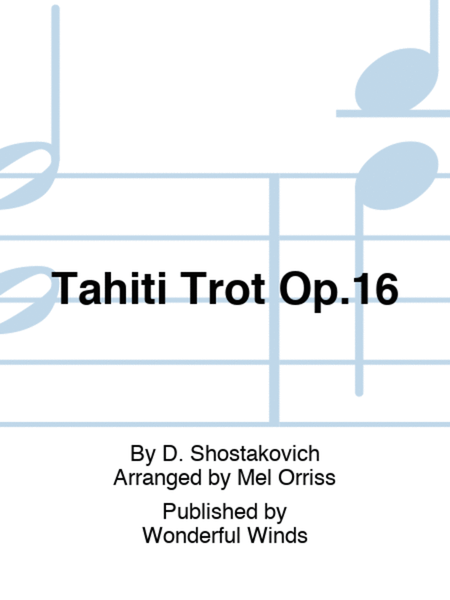 Tahiti Trot Op.16 image number null