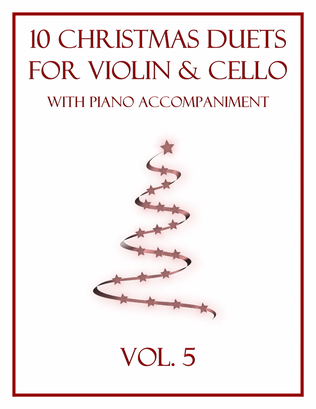 Book cover for 10 Christmas Duets for Violin and Cello with Piano Accompaniment (Vol. 5)