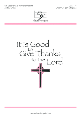 Book cover for It Is Good to Give Thanks to the Lord