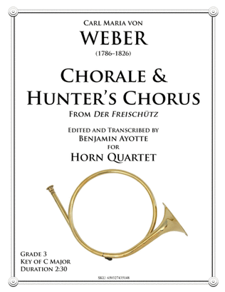 Book cover for Chorale & Hunter's Chorus from Der Freischutz for Horn Quartet