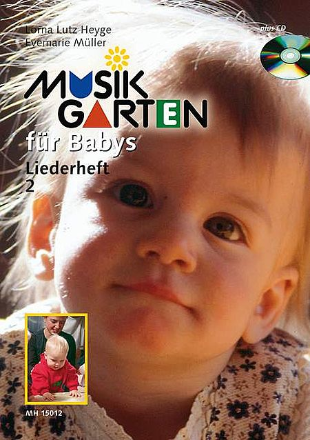 Musik Garten fur Babys Liederheft 2-Book/CD
