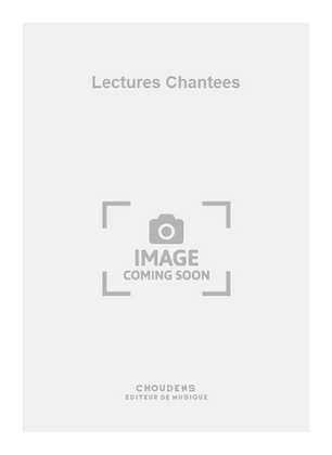 Lectures Chantees