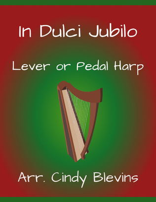 In Dulci Jubilo, for Lever or Pedal Harp