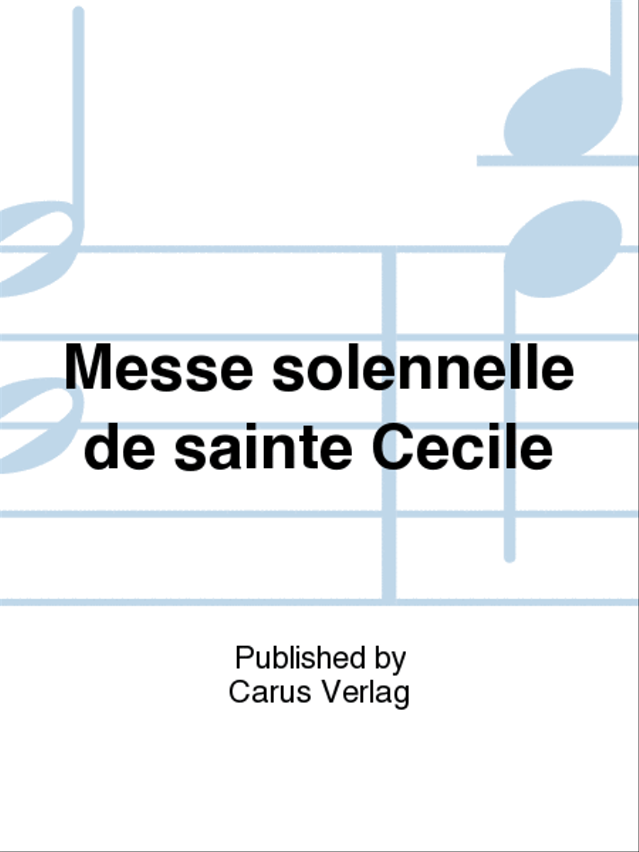 Messe solennelle de sainte Cecile