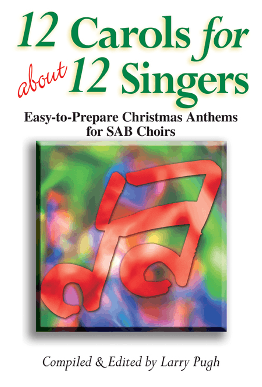 12 Carols for about 12 Singers 3-Part scores gallery preview page 1