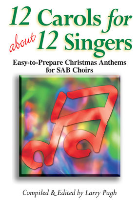 Book cover for 12 Carols for about 12 Singers