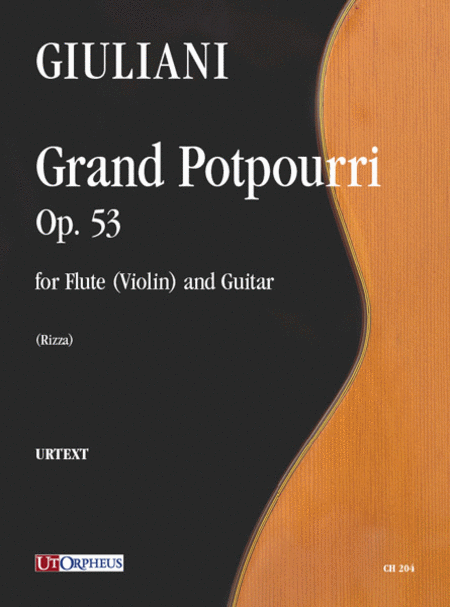 Grand Potpourri Op. 53 for Flute (Violin) and Guitar