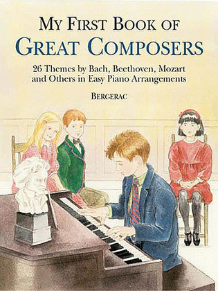 Book cover for A First Book of Great Composers -- For The Beginning Pianist with Downloadable MP3s