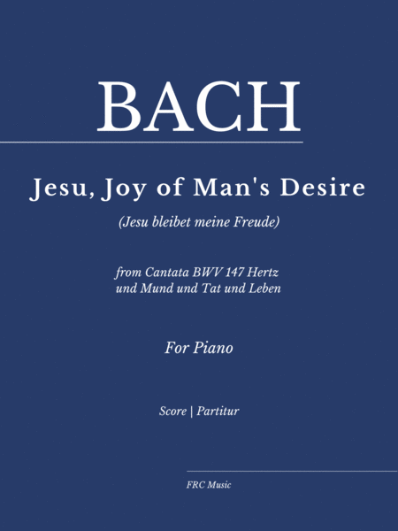 Jesu, Joy of Man's Desire - from Cantata BWV 147 Hertz und Mund und Tat und Leben (Jesu bleibet) image number null