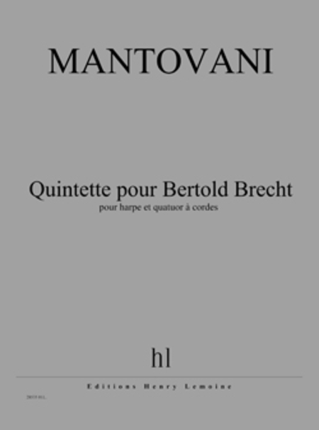 Quintette Pour Bertold Brecht