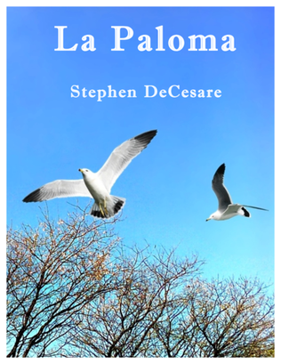 La Paloma (The Dove) (for SATB)