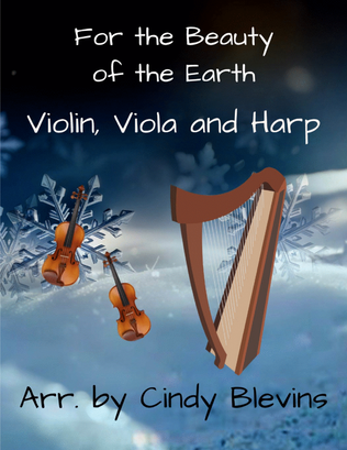 Book cover for For the Beauty of the Earth, for Violin, Viola and Harp
