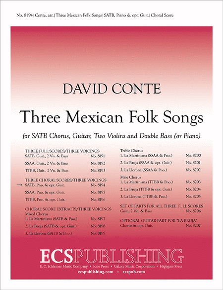 Three Mexican Folk Songs (Piano/Choral Score for SATB Version)